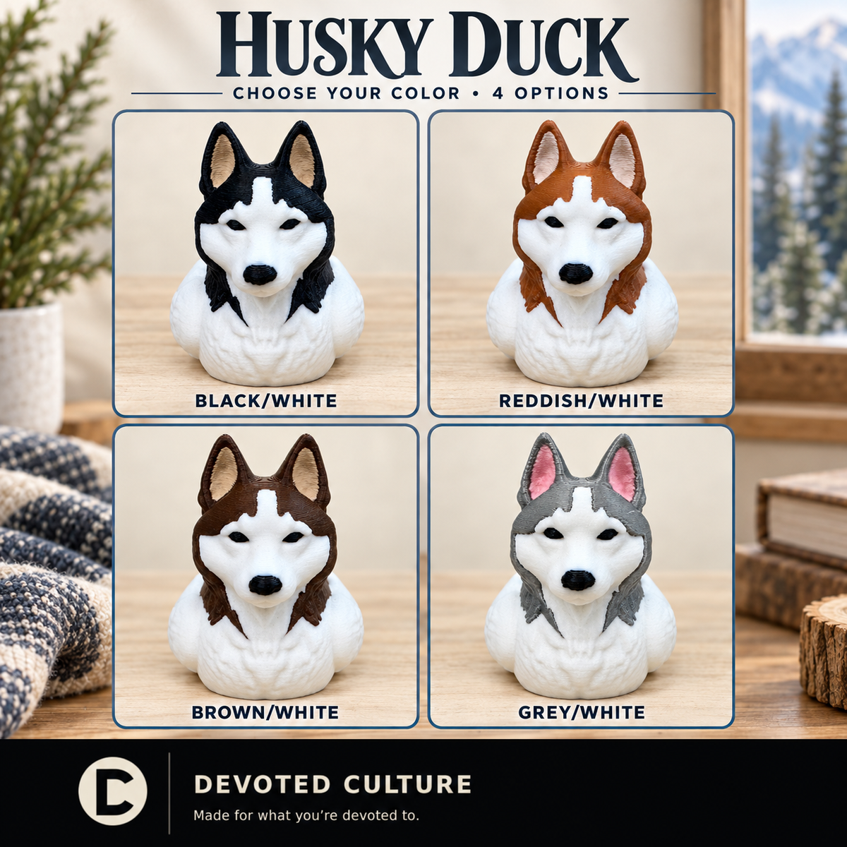 Husky Duck – 4 Color Options